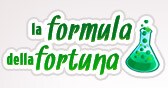 La formula della fortuna