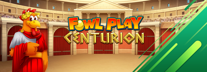 Fowl Play Centurion